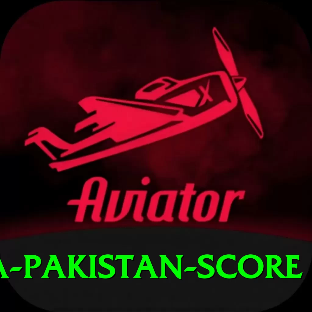 india pakistan score Casino Official v4.8.0 - 2