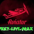 pk67 Live Max